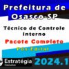 Prefeitura de Osasco SP Tecnico de Controle Interno lPacote 2024 Pos Edital curso