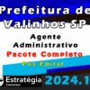 Prefeitura de Valinhos SP Agente Administrativo curso 2024 ezstrategia