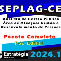 SEPLAG CE Analista de Gestao Publica Area de Atuacao Gestao e Desenvolvimento de Pessoas curso 2024