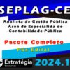 SEPLAG CE Analista de Gestao Publica Area de Especialidade Contabilidade Publicas curso 2024