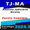 TJ MA Tecnico Judiciario Analista Judiciario Direito 2024 CURSO