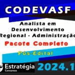 CODEVASF (Analista em Desenvolvimento Regional - Administração) Pacote Completo Estrategia 2024 (Pós-Edital)  Videos e Pdfs