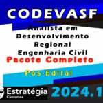 CODEVASF (Analista em Desenvolvimento Regional - Engenharia Civil) Pacote Completo Estrategia 2024 (Pós-Edital)  Videos e Pdfs