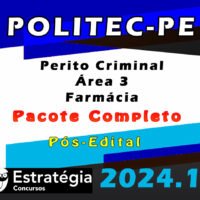 POLITEC-PE (Perito Criminal - Área 3 - Farmácia) Pacote - Estrategia 2024 (Pós-Edital)