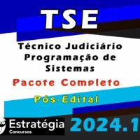 TSE - Concurso Unificado (Técnico Judiciário - Programação de Sistemas)  Pacote Teórico  - Estrategia 2024 (Pós-Edital)