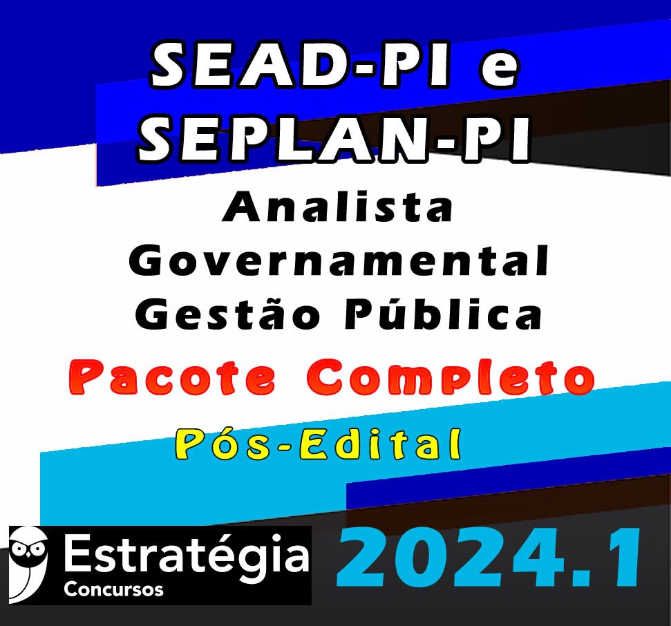 SEAD PI e SEPLAN PI Analista Governamental Gestao Publica curso 2024