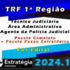 TRF 1a Regiao Tecnico Judiciario Area Administrativa Agente da Policia Judicial curso 2024