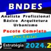 BNDES Analista Profissional Basico Arquitetura Urbanismo curso 2024