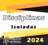 Isoladas Legislacao Destacada 2024