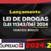 Lei de Drogas Isolada SUPREMO 2024