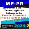 MP PR Tecnico de Tecnologia da Informacao curso 2024