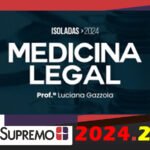 Medicina Legal 2024 - Luciana Gazzola - Isolada SUPREMO 2024