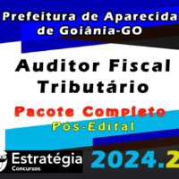 Prefeitura de Aparecida de Goiania GO Auditor Fiscal Tributario curso 2024 Pos Edital