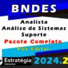 BNDES Analista Analise de Sistemas Suporte curso 2024