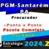 PGM SAntarem pa Procurador 2024 curso