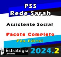 PSS Rede Sarah Assistente Social curso 2024