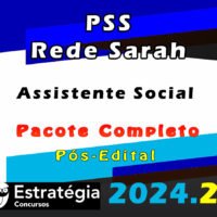 PSS Rede Sarah Assistente Social curso 2024