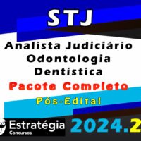 STJ Analista Judiciario Odontologia Dentistica CURSO 2024