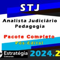 STJ Analista Judiciario Pedagogia CURSO 2024