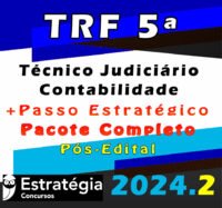 TRF 5a Regiao Tecnico Judiciario Contabilidade curso 2024