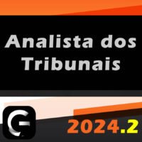 2024.2 Analista dos Tribunais G7 2024