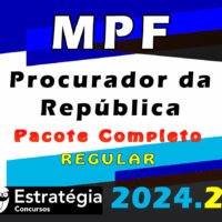 MPF Ministerio Publico Federal Procurador da Republica Pacote Teorico 2024 CURSO