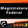 Magistratura federal G7 2024.2 CURSO
