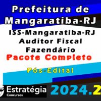 Prefeitura de Mangaratiba RJ ISS Mangaratiba RJ Auditor Fiscal Fazendario curso 2024