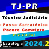 TJ PR Tecnico Judiciario curso 2024