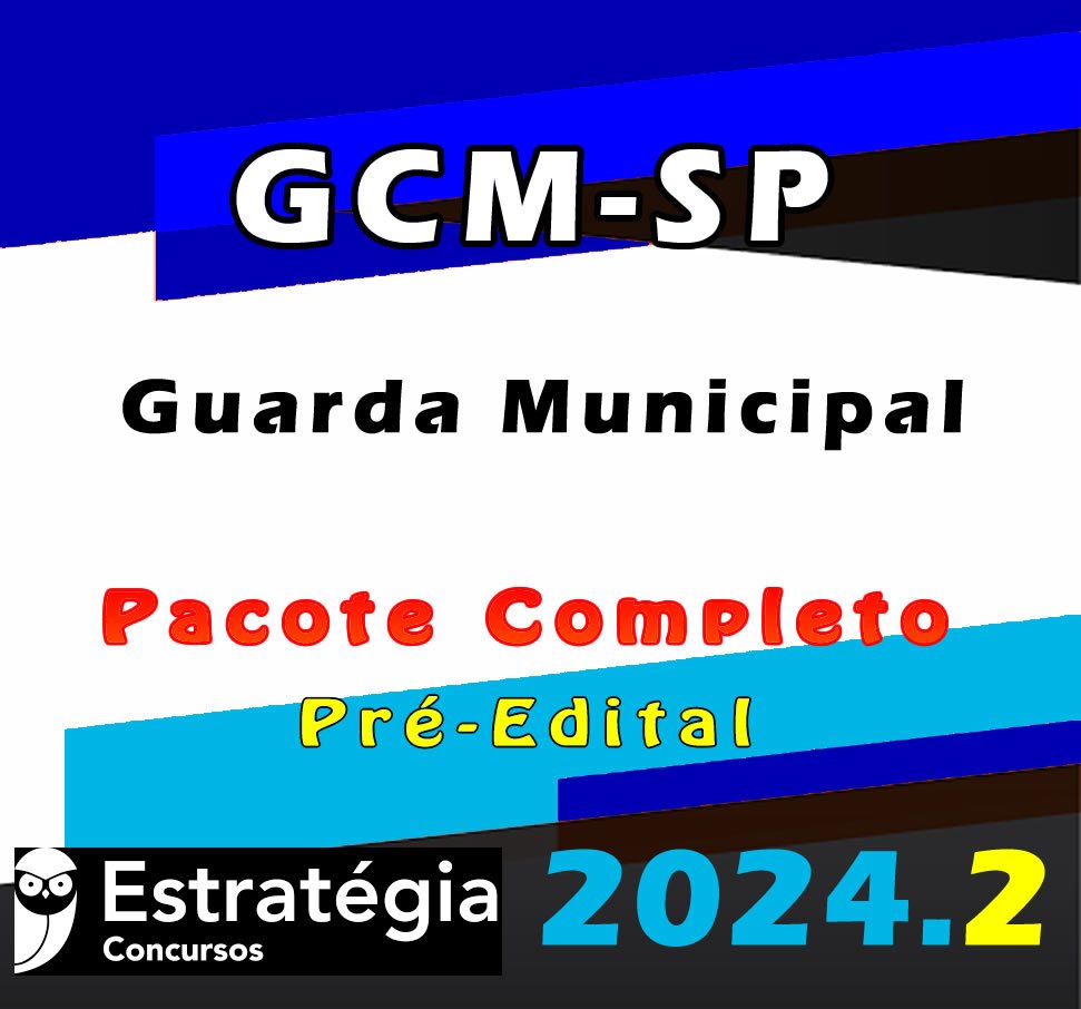 gcm sp Guarda Municipal curso 2024