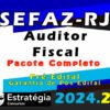 sefaz rj auditor fiscal disciplinas 2024