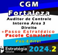 CGM FortalezaAuditor de Controle Interno Auditor de Controle Interno Area 3 Direito curso 2024