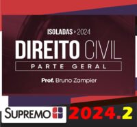 Direito Civil 2024 Parte Geral Bruno Zampier curso