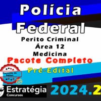 Policia Federal Perito Criminal Area 12 Medicina curso 2024