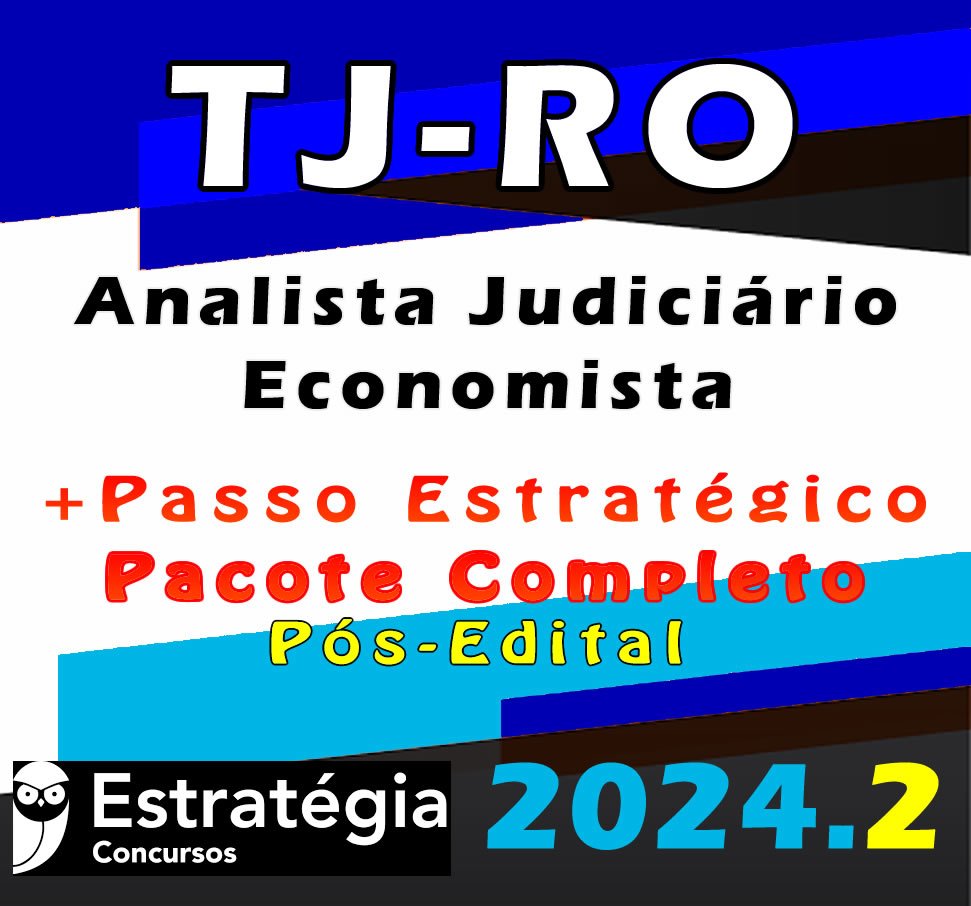 TJ RO Analista Judiciario Economista curso 2024