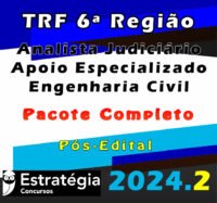 TRF 6a Regiao Analista Judiciario Apoio Especializado Engenharia Civil curso 2024