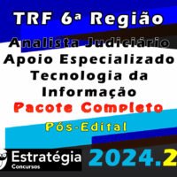 TRF 6a Regiao Analista Judiciario Apoio Especializado Tecnologia da Informacao curso 2024