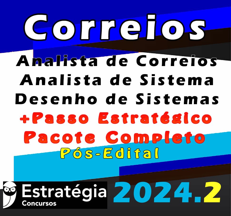 correios Analista de Correios Analista de Sistema Desenho de Sistemas curso 2024