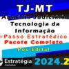 tj mt Analista Judiciario Tecnologia da Informacao pacotaco curso 2024
