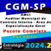 CGM SP AMCI Auditor Municipal de Controle Interno Area de Especializacao Geral curso 2024