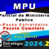 MPU Policial do Ministerio Publico curso 2024