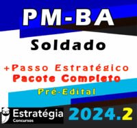 PM BA Soldado Pacotaco curso 2024