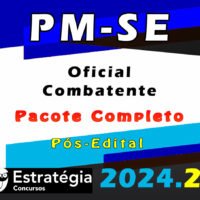 PM SE Oficial Combatente Pacote 2024 Pos Edital curso