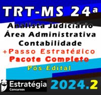 TRT MS 24a Regiao Analista Judiciario Area Administrativa Contabilidade curso 2024