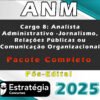 ANM Cargo Cargo 8 Analista Administrativo Jornalismo Relacoes Publicas ou Comunicacao Organizacional curso 2024