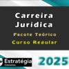 Carreira Juridica Pacote Teorico Regular 2025