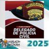 DPC Delegado de Policia Civil Legislacao Destacada 2025 – Plano Extensivo