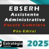 EBSERH Assistente Administrativo curso 2025