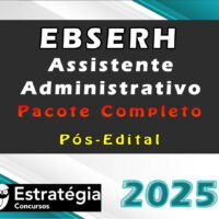 EBSERH Assistente Administrativo curso 2025