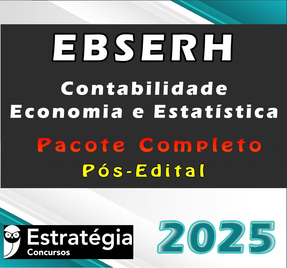 EBSERH Contabilidade Economia e Estatisticacurso 2024